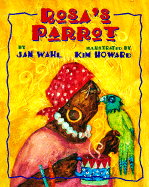 Rosa's Parrot - Wahl, Jan
