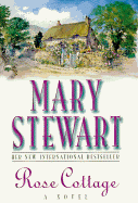 Rose Cottage - Stewart, Mary
