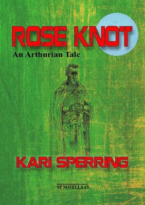 Rose Knot - Sperring, Kari