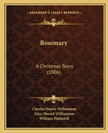 Rosemary: A Christmas Story (1906)