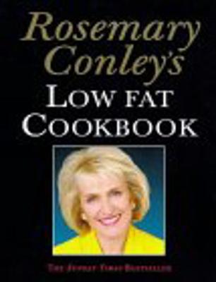 Rosemary Conley's Low Fat Cookbook - Conley, Rosemary