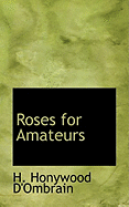 Roses for Amateurs