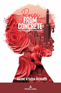 Roses from Concrete: A Black Feminist Leadership Model for School Reform