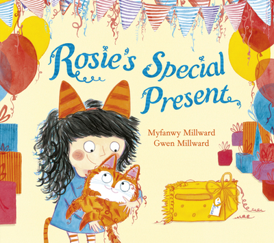 Rosie's Special Present - Millward, Myfanwy