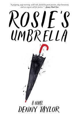 Rosie's Umbrella: New 2017 Edition - Taylor, Denny