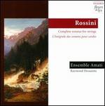 Rossini: Complete Sonatas for Strings