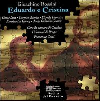 Rossini: Eduardo e Cristina - Carmen Acosta (vocals); Konstantin Gorny (vocals); Massimiliano Tanzini (cembalo); Czech Chamber Choir (choir, chorus);...