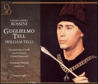 Rossini: Guglielmo Tell - Anna Maria Rota (vocals); Bruno Marangoni (vocals); Enrico Campi (vocals); Giangiacomo Guelfi (vocals);...
