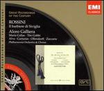 Rossini: Il barbiere di Siviglia - Fritz Ollendorf (vocals); Gabriella Carturan (vocals); Luigi Alva (vocals); Maria Callas (vocals); Mario Carlin (vocals);...