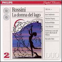 Rossini: La donna del lago - Chris Merritt (vocals); Ernesto Gavazzi (vocals); Ferrero Poggi (vocals); Giorgio Surjan (vocals); June Anderson (vocals);...
