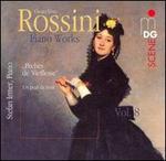 Rossini: Piano Works, Vol. 8: Pchs de Vieillesse