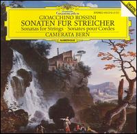 Rossini: Sonaten fr Streicher - Camerata Bern; Thomas Fri (violin); Thomas Fri (conductor)