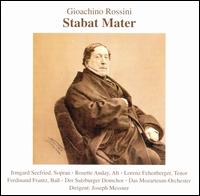 Rossini: Stabat Mater - Ferdinand Frantz (bass); Irmgard Seefried (soprano); Lorenz Fehenberger (tenor); Rosette Anday (alto);...