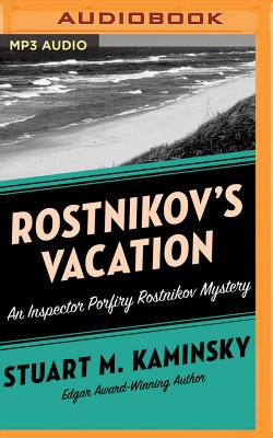 Rostnikov's Vacation - Kaminsky, Stuart M