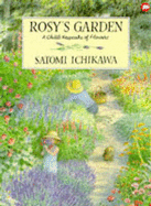 Rosy's Garden: A Child's Keepsake of Flowers - Laird, Elizabeth