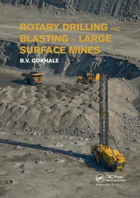 Rotary Drilling and Blasting in Large Surface Mines - Davidsen-Nielsen, Marianne, and Leick, Nini