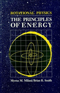 Rotational Physics: The Principles of Energy