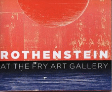 Rothenstein at the Fry Art Gallery: A Pictorial Commentary