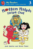 Rotten Ralph Helps Out: My Readers Level 3