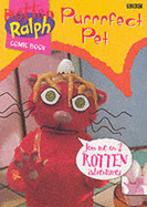 Rotten Ralph: Purrrfect Pet Storybook 2