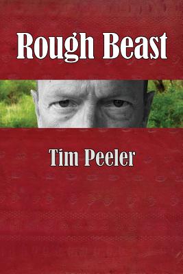 Rough Beast - Kistner, Diane (Editor), and Peeler, Tim