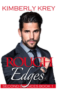 Rough Edges: Allie's Story, a Companion to the Sweet Montana Bride Series