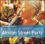 Rough Guide to African Street Party