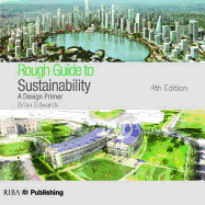 Rough Guide to Sustainability: A Design Primer