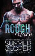 Rough Return: A Motorcycle Club New Adult Romance