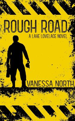 Rough Road - North, Vanessa