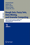 Rough Sets, Fuzzy Sets, Data Mining, and Granular Computing: 10th International Conference, Rsfdgrc 2005, Regina, Canada, August 31 - September 2, 2005, Proceedings, Part II