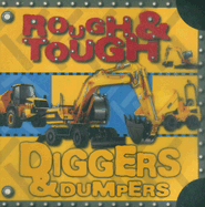 Rough & Tough Diggers & Dumpers