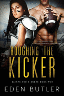 Roughing the Kicker