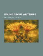 Round about Wiltshire