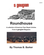 Roundhouse: A collection of Articles From S Gaugian Magazine