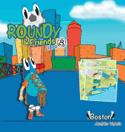 Roundy and Friends - Boston: Soccertowns Libro 8 en Espaol