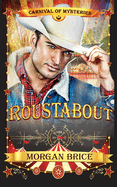 Roustabout: Carnival of Mysteries
