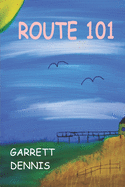 Route 101: A Storm Ketchum Tale