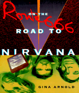 Route 666: On the Road to Nirvana - Arnold, Gina