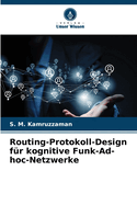 Routing-Protokoll-Design fr kognitive Funk-Ad-hoc-Netzwerke