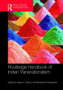 Routledge Handbook of Indian Transnationalism