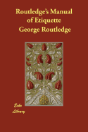 Routledge's Manual of Etiquette