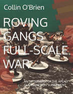 Roving Gangs Full-Scale War: An "Aftermath of the Apcali" Claws Faction Supplement