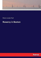 Roweny in Boston