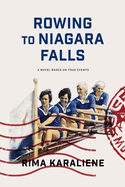 Rowing To Niagara Falls