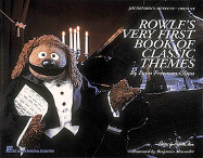 Rowlf's Very First Book of Classic Themes: National Federation of Music Clubs 2014-2016 Selection