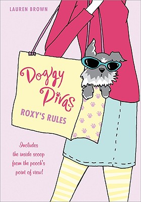 Roxy's Rules - Brown, Lauren