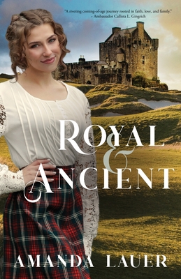 Royal & Ancient - Lauer, Amanda
