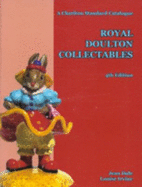 Royal Doulton Collectables: A Charlton Standard Catalogue - Dale, Jean