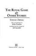 Royal Game and Other Stories